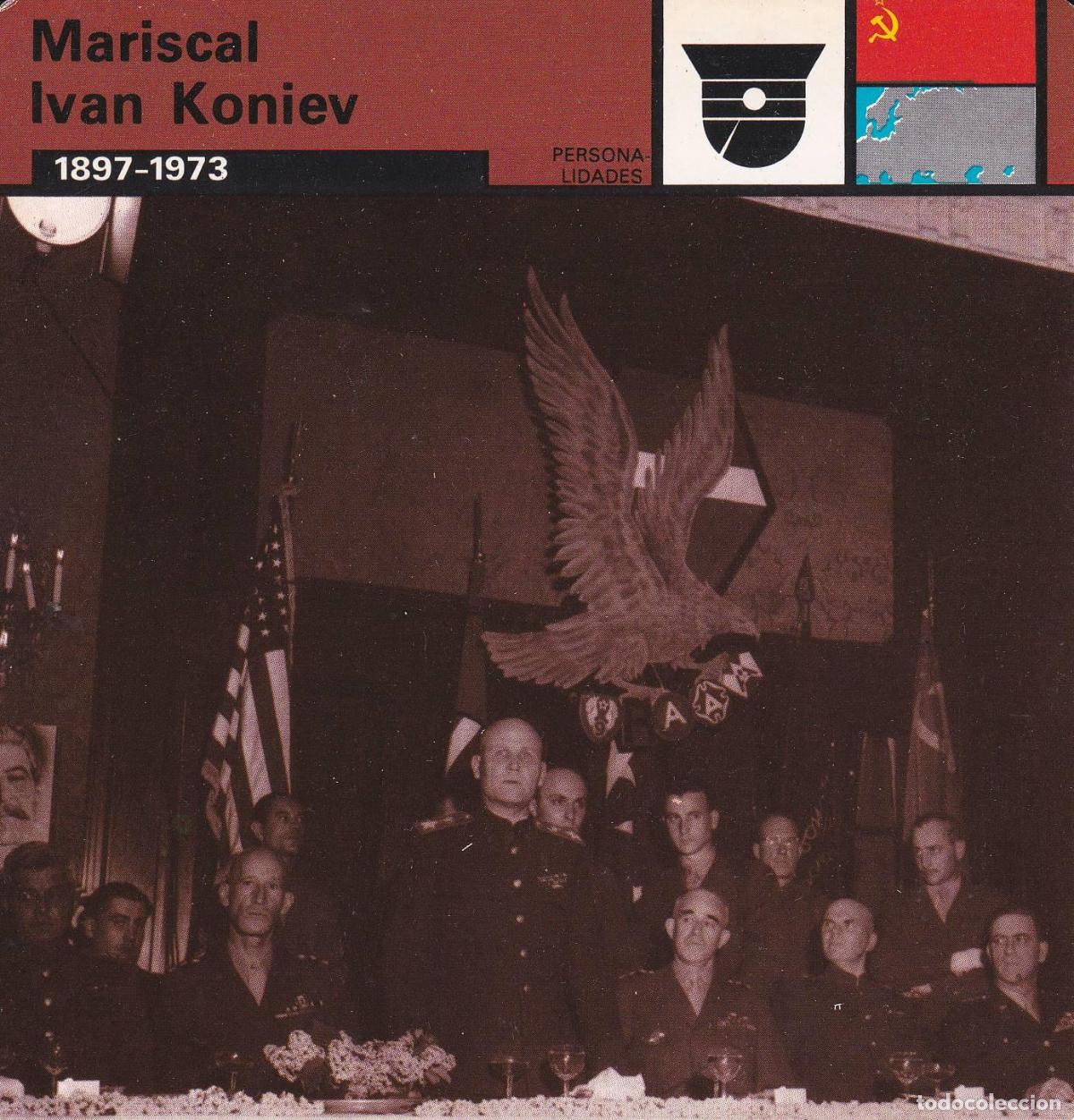 Cartoline: FICHA PERSONALIDADES 247: MARISCAL IVAN KONIEV. 1897-1973 - Varios