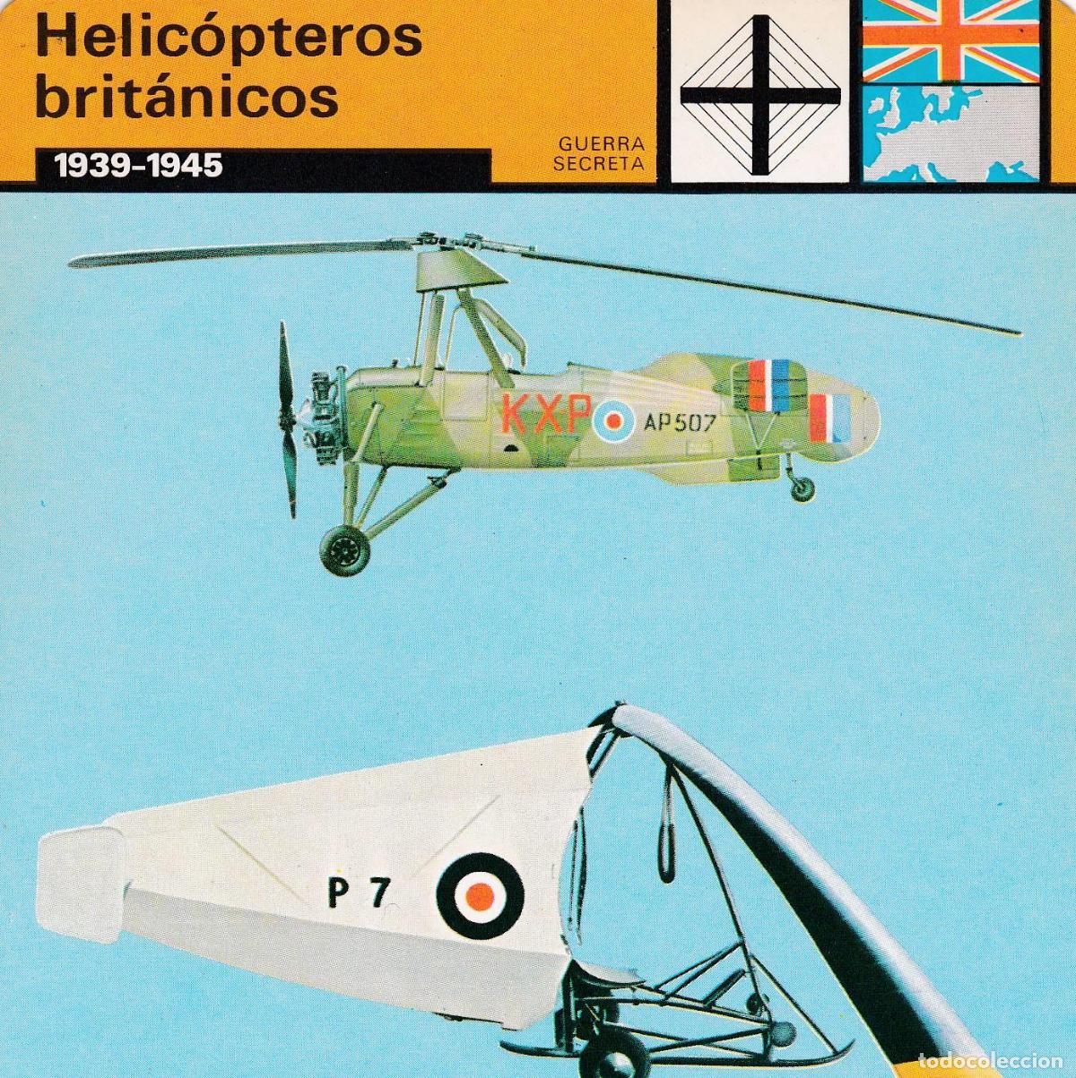 Cartoline: FICHA GUERRA SECRETA 352: HELICOPTEROS BRITANICOS. 1939-1945 - Varios