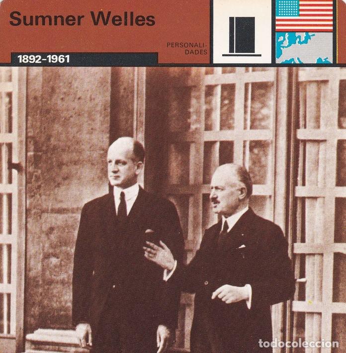 Cartoline: FICHA PERSONALIDADES 292: SUMMER WELLES. 1892-1961 - Varios