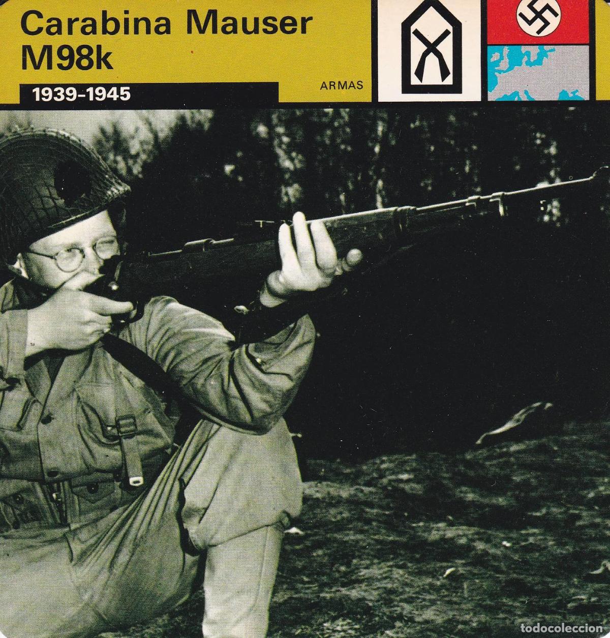 Cartoline: FICHA ARMAS 385: CARABINA MAUSER M98K. 1939-1945 - Varios