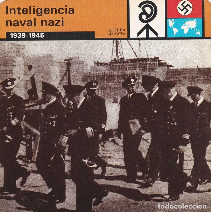 Cartoline: FICHA GUERRA SECRETA 326: INTELIGENCIA NAVA NAZI. 1939-1945 - Varios