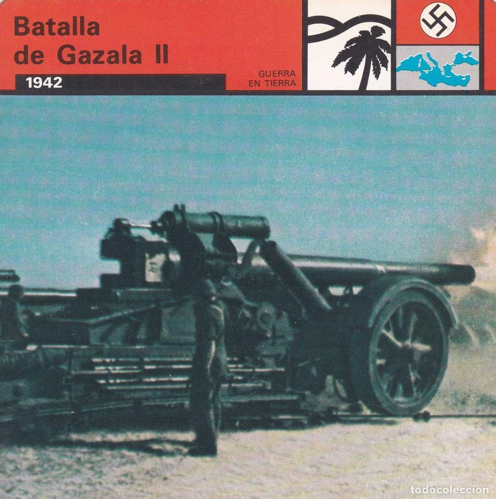 Postais: FICHA GUERRA EN TIERRA: BATALLA DE GAZALA II. 1942 - NULL