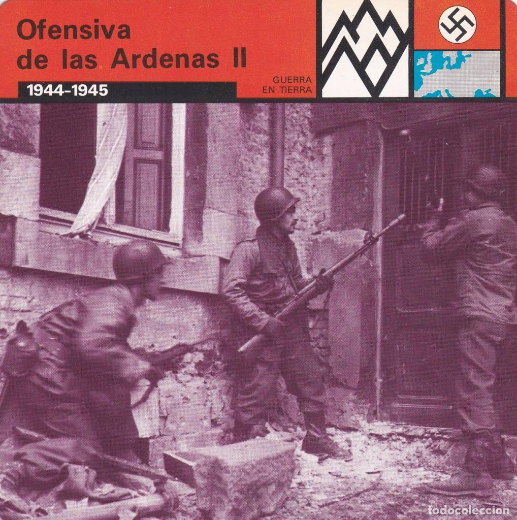 Postcards: FICHA GUERRA EN TIERRA: OFENSIVA DE LAS ARDENAS II. 1944-1945 - NULL