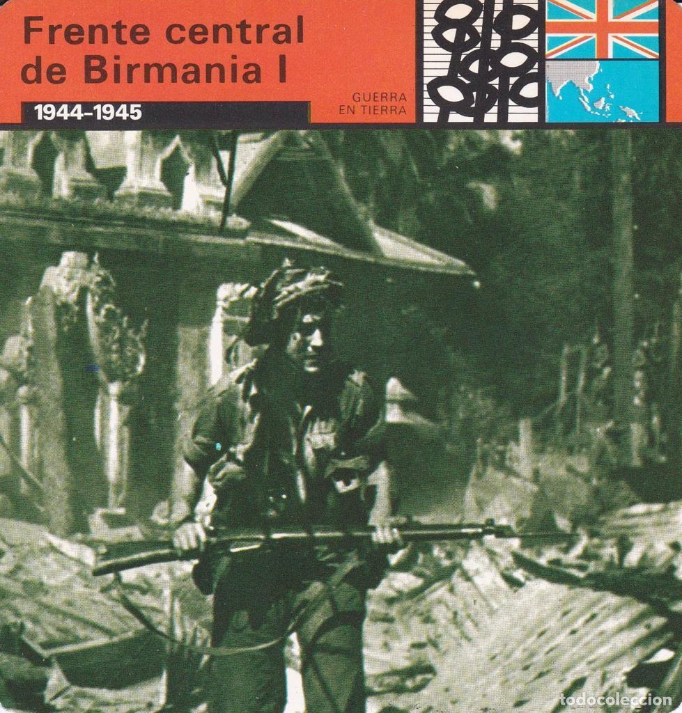 Postkarten: FICHA GUERRA EN TIERRA: FRENTE CENTRAL DE BIRMANIA I. 1944-1945 - NULL