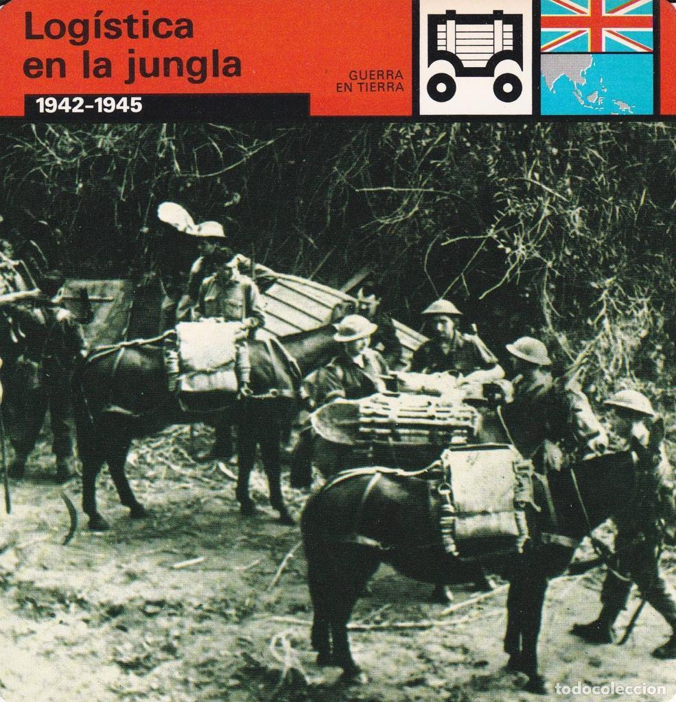 Postkarten: FICHA GUERRA EN TIERRA: LOGISTICA EN LA JUNGLA. 1942-1945 - NULL