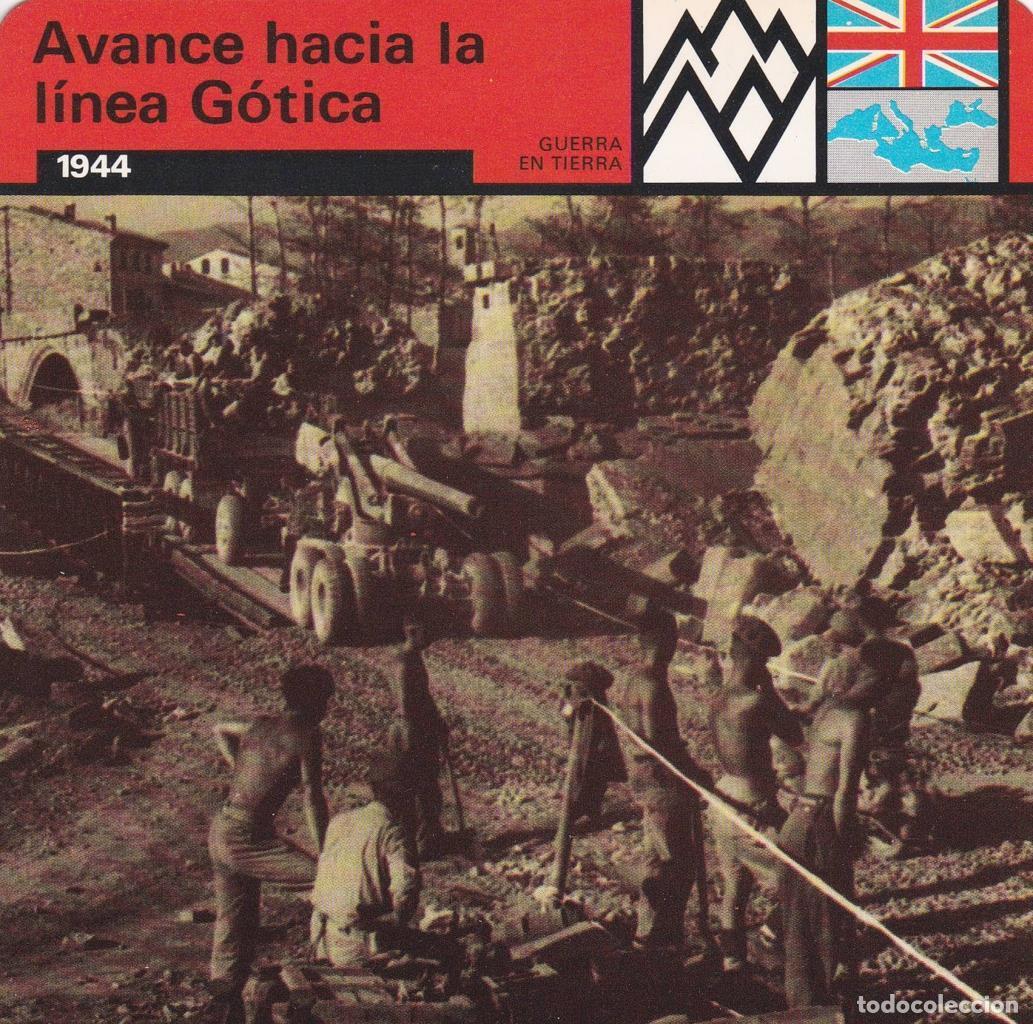 Postkarten: FICHA GUERRA EN TIERRA: AVANCE HACIA LA LINEA GOTICA. 1944 - NULL