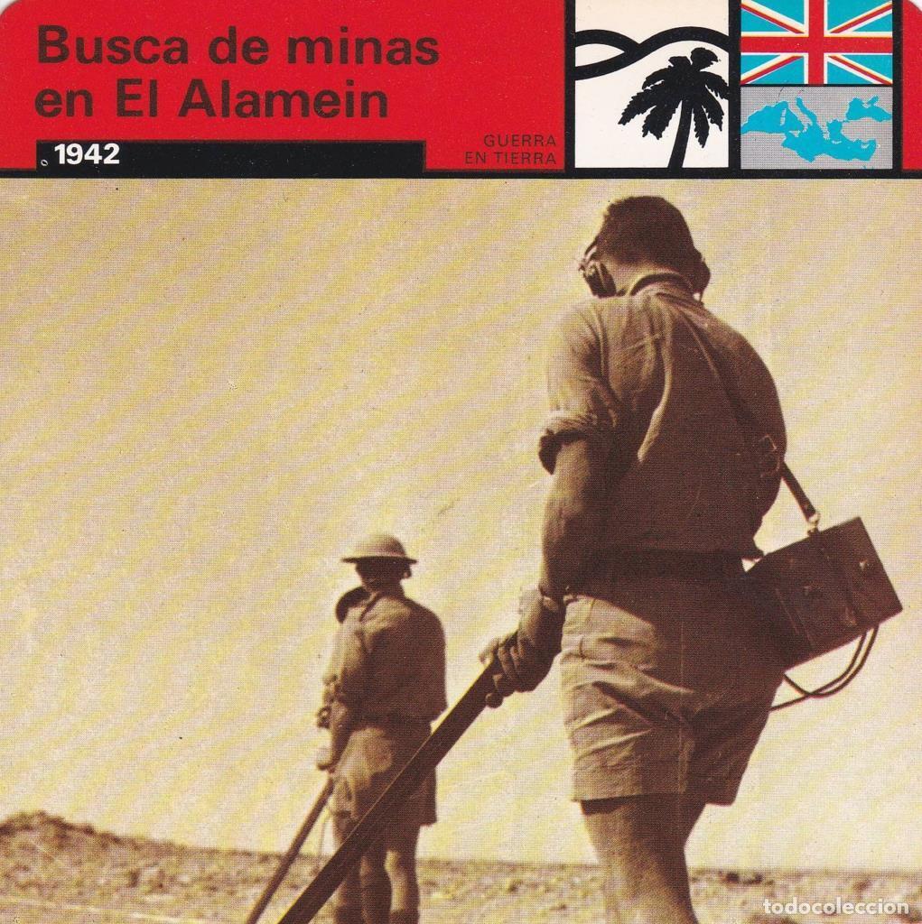 Postales: FICHA GUERRA EN TIERRA: BUSCA DE MINAS EN EL ALAMEIN. 1942 - NULL