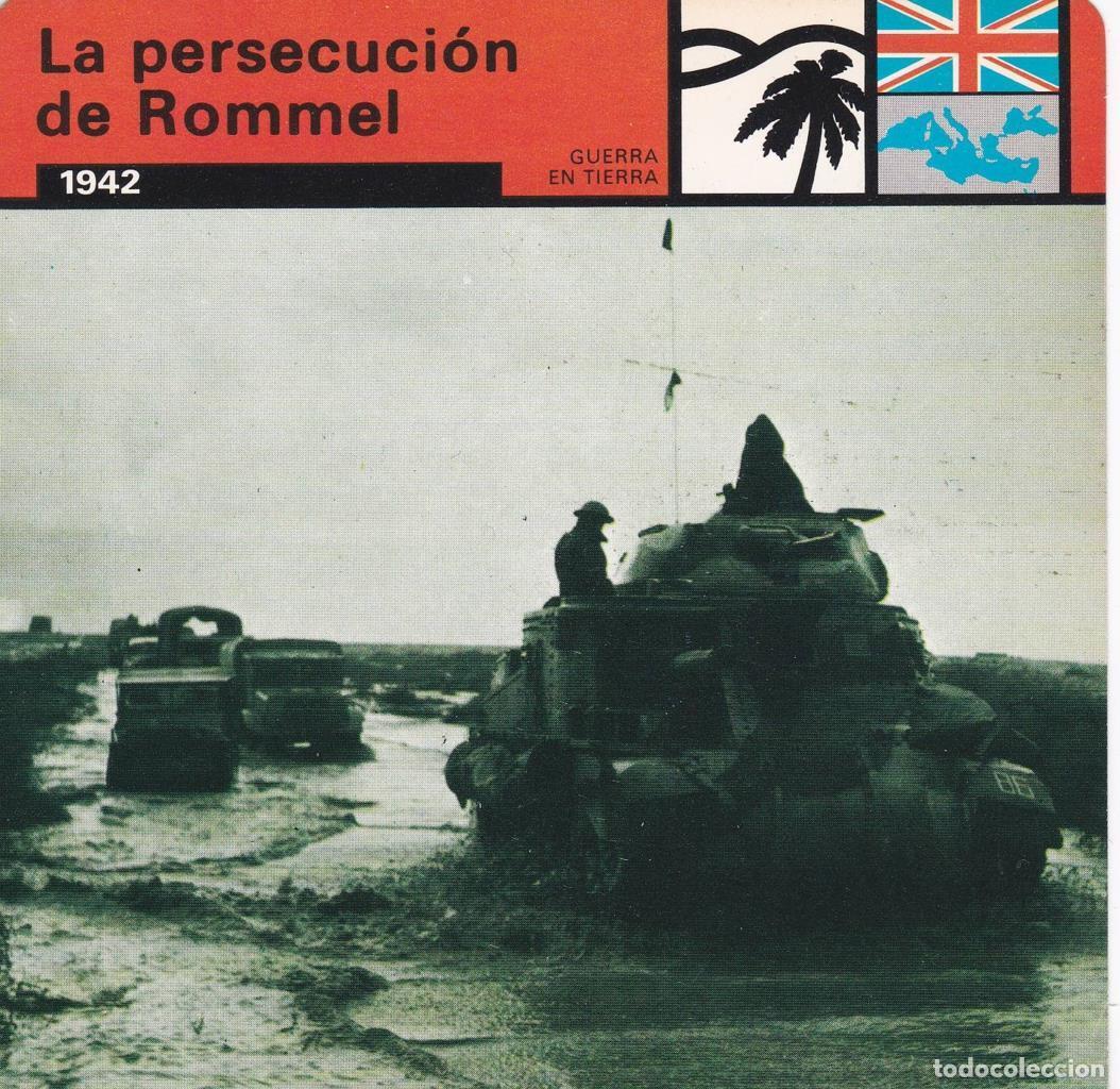 Postales: FICHA GUERRA EN TIERRA: LA PERSECUCION DE ROMMEL. 1942 - NULL - Foto 1
