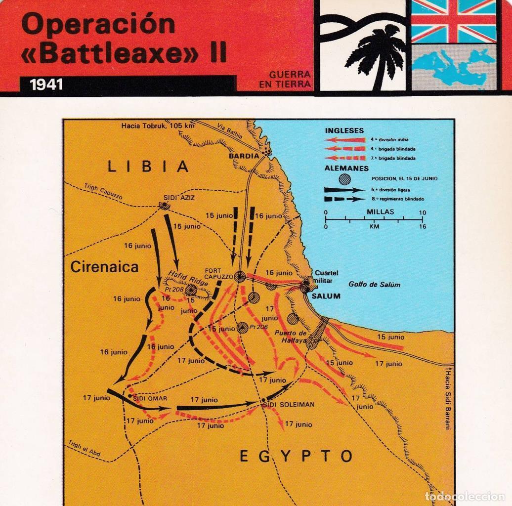 Postcards: FICHA GUERRA EN TIERRA: OPERACI&Oacute;N BATTLEAXE&rdquo; II. 1941&rdquo; - NULL