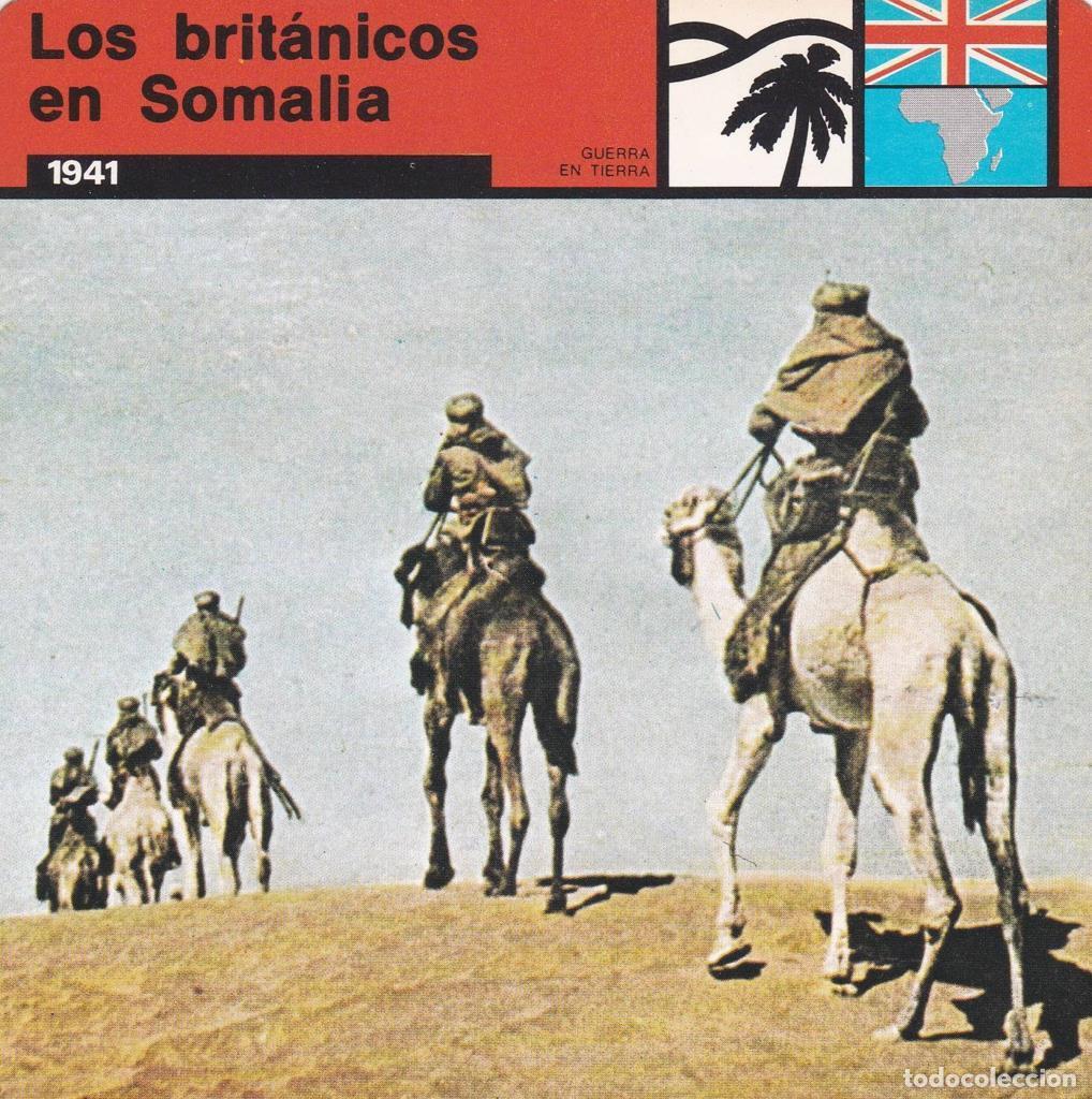Postcards: FICHA GUERRA EN TIERRA: LOS BRITANICOS EN SOMALIA. 1941 - NULL