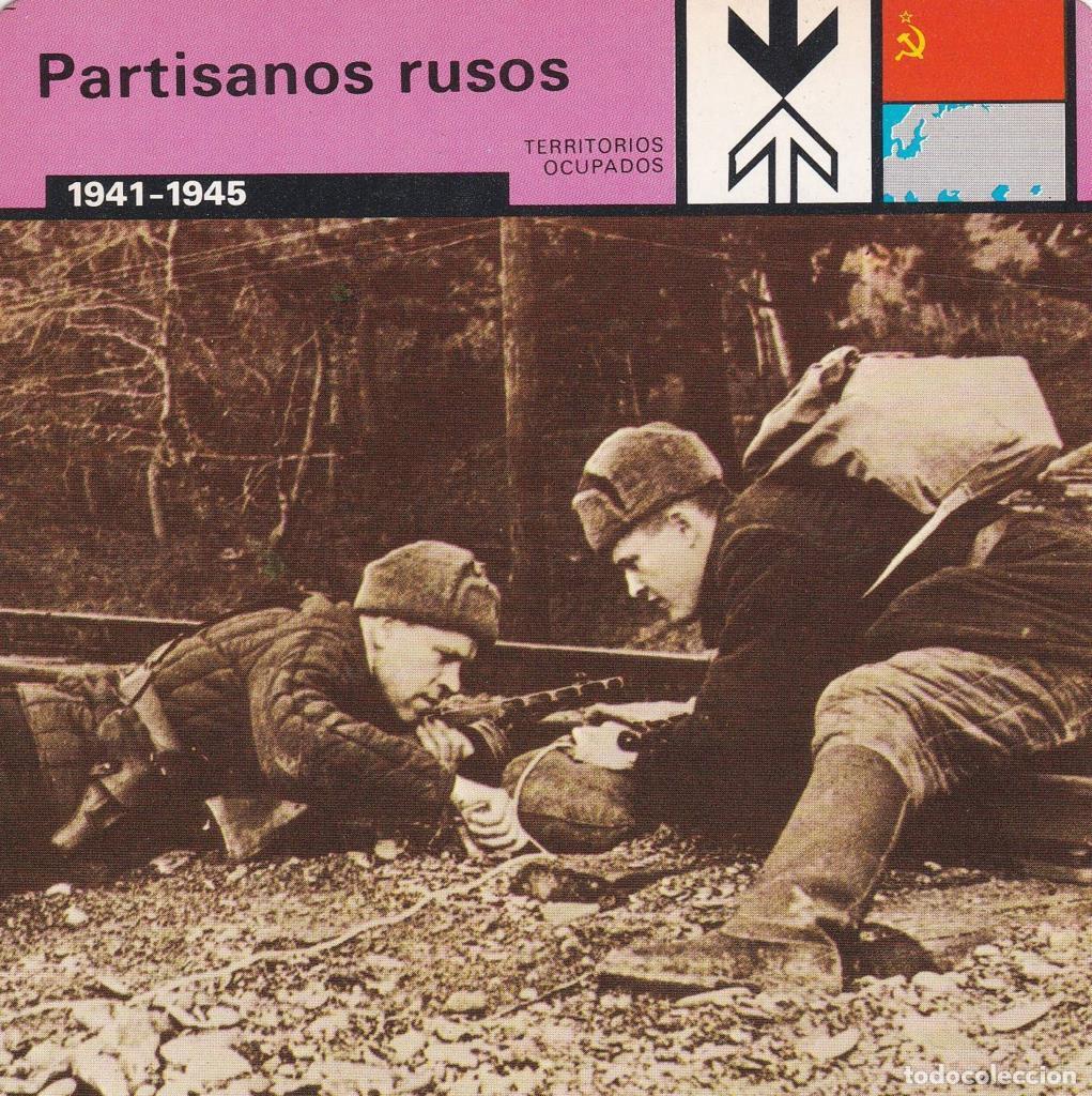 Cartoline: FICHA TERRITORIOS OCUPADOS: PARTISANOS RUSOS. 1941-1945 - NULL