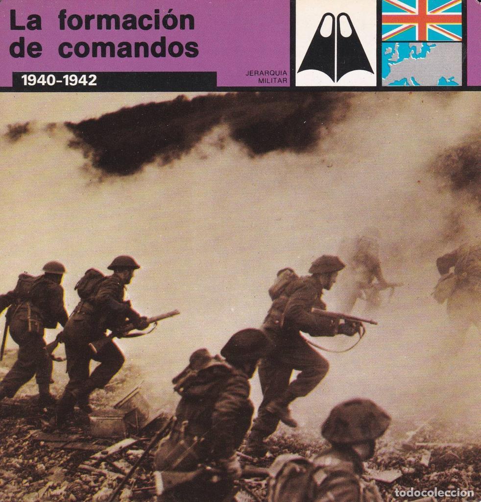 Cartes Postales: FICHA JERARQUIA MILITAR: LA FORMACION DE LOS COMANDOS. 1940-1942 - NULL