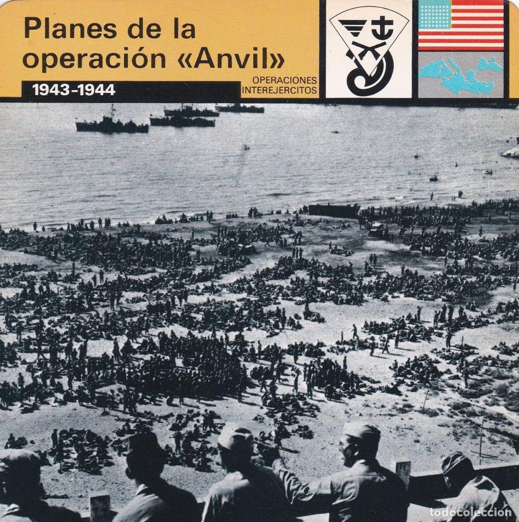 Postkarten: FICHA OPERACIONES INTEREJERCITOS: PLANES DE LA OPERACI&Oacute;N ANVIL&rdquo;. 1943-1944&rdquo; - NULL