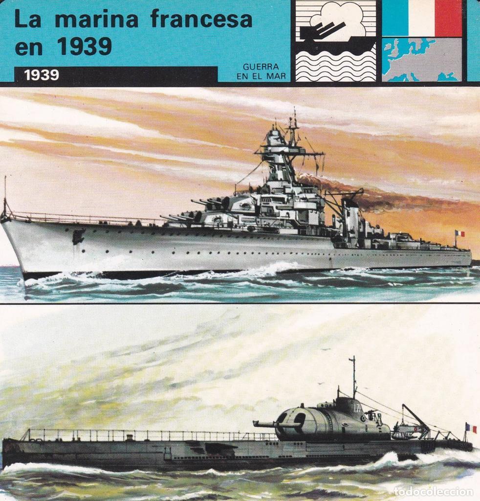 Postkarten: FICHA GUERRA EN EL MAR: LA MARINA FRANCESA EN 1939. 1939 - NULL