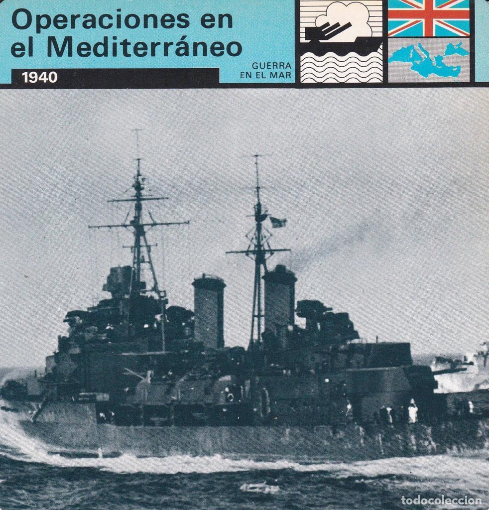 Postkarten: FICHA GUERRA EN EL MAR: OPERACIONES EN EL MEDITERRANEO. 1940 - NULL