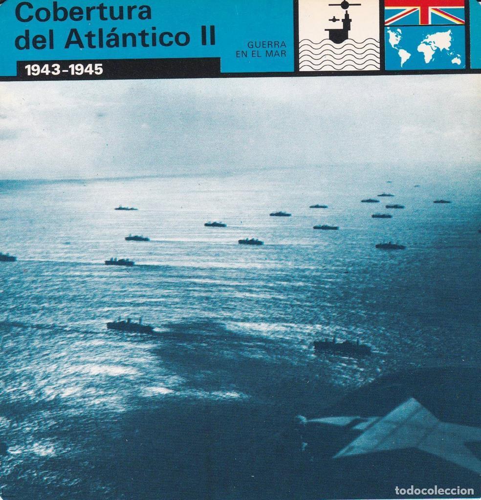 Postkarten: FICHA GUERRA EN EL MAR: COBERTURA DEL ATLANTICO II. 1943-1945 - NULL