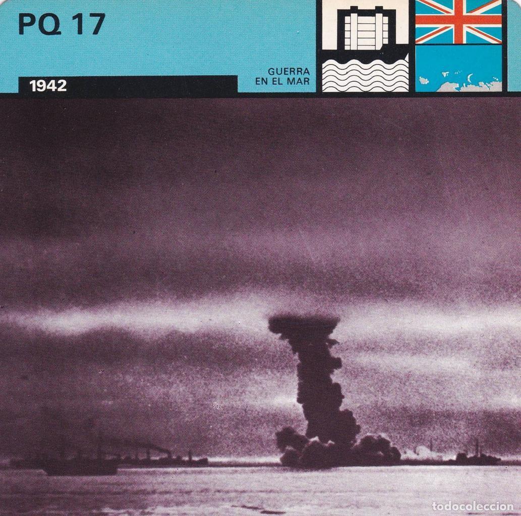 Postkarten: FICHA GUERRA EN EL MAR: PQ 17. 1942 - NULL