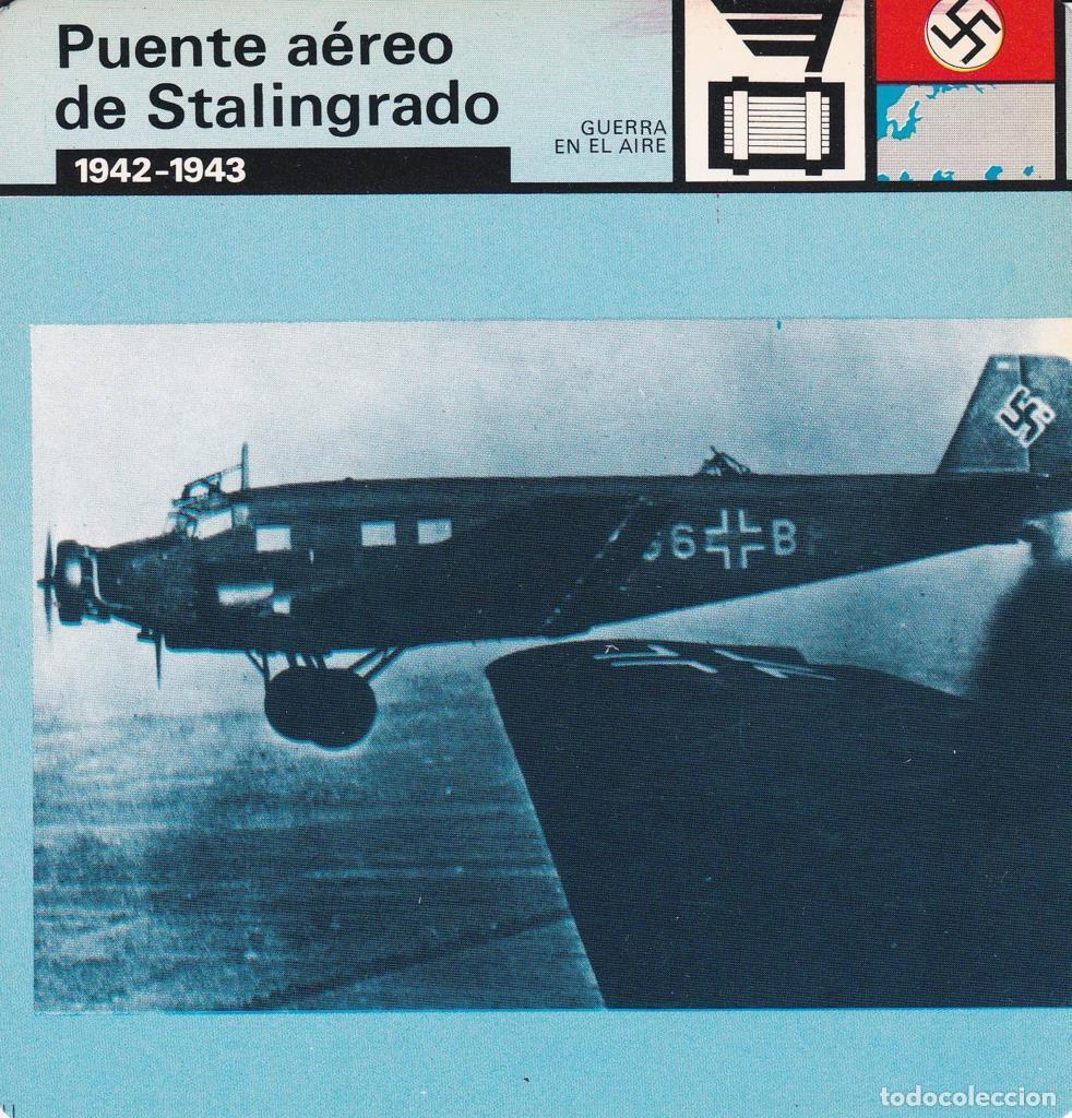 Postales: FICHA GUERRA EN EL AIRE: PUENTE AEREO DE STALINGRADO. 1942-143 - NULL