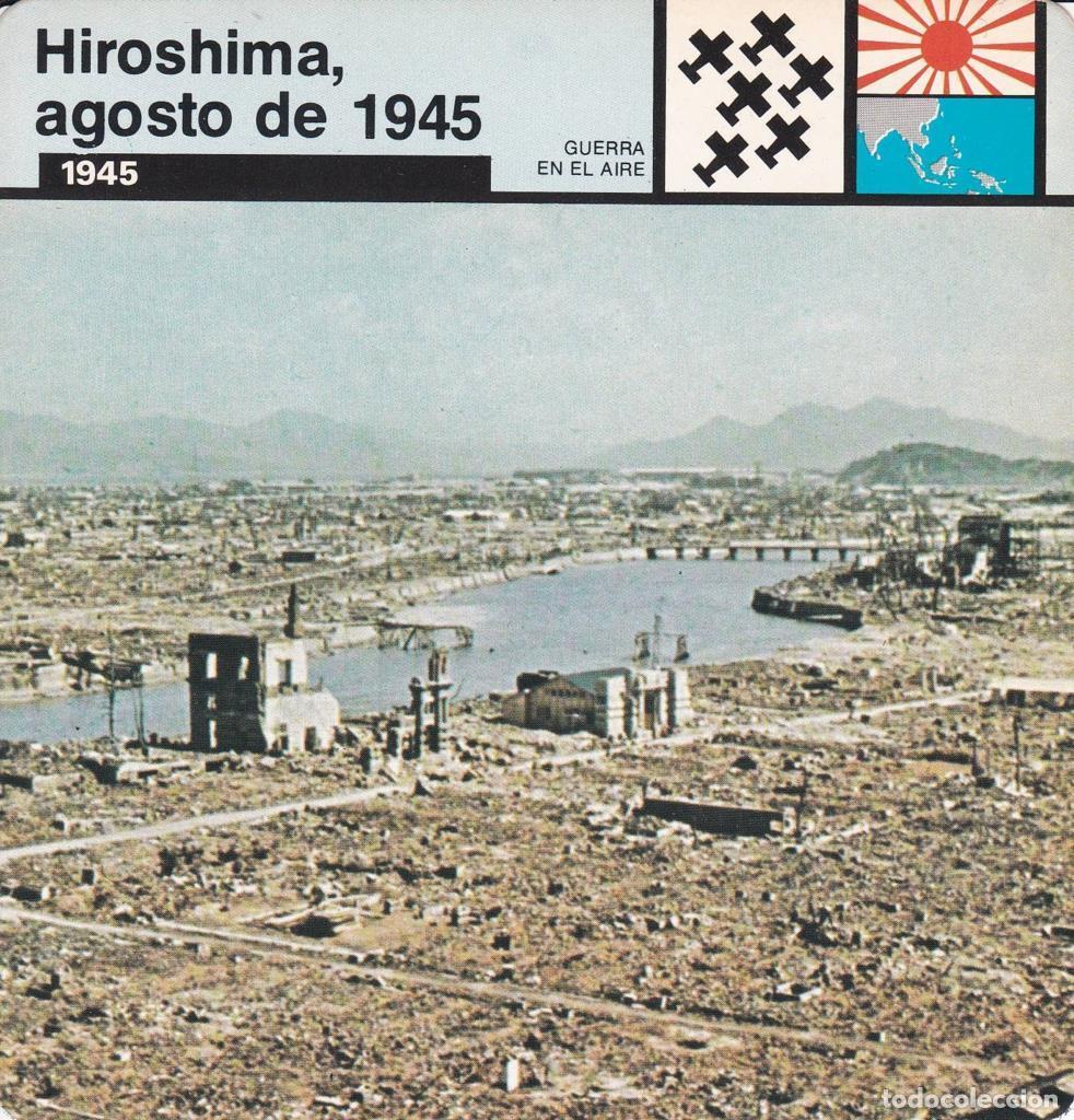 Postkarten: FICHA GUERRA EN EL AIRE: HIROSHIMA, AGOSTO DE 1945. 1945 - NULL