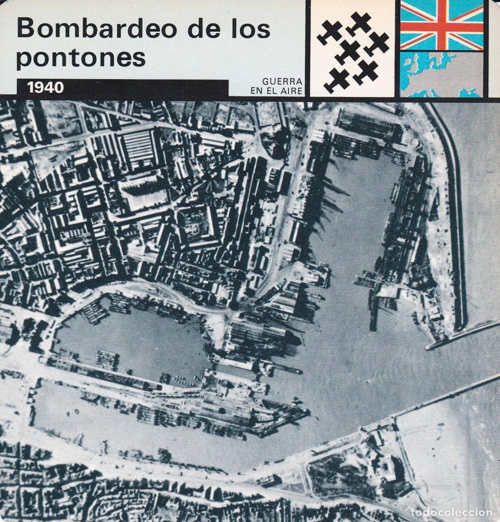 Cartes Postales: FICHA GUERRA EN EL AIRE: BOMBARDEO DE LOS PONTONES. 1940 - NULL