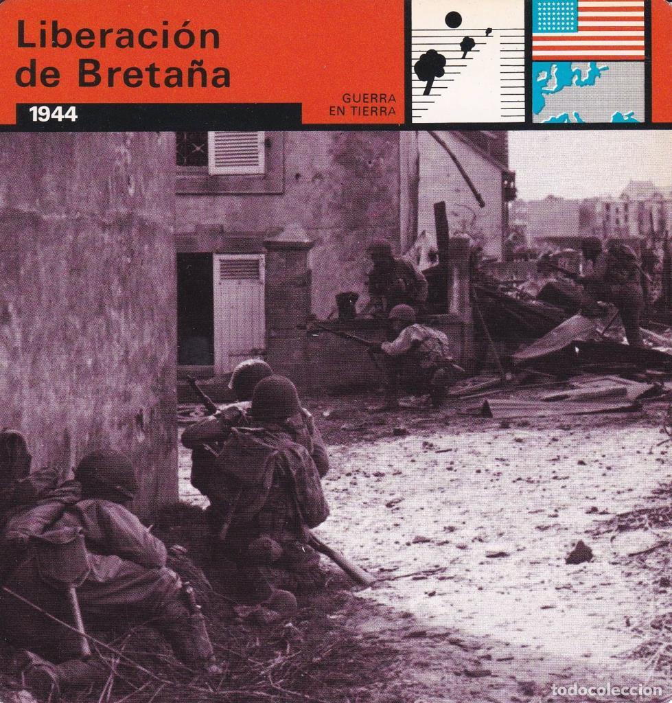 Cartes Postales: FICHA GUERRA EN TIERRA: LIBERACION DE BRETA&Ntilde;A. 1944 - NULL