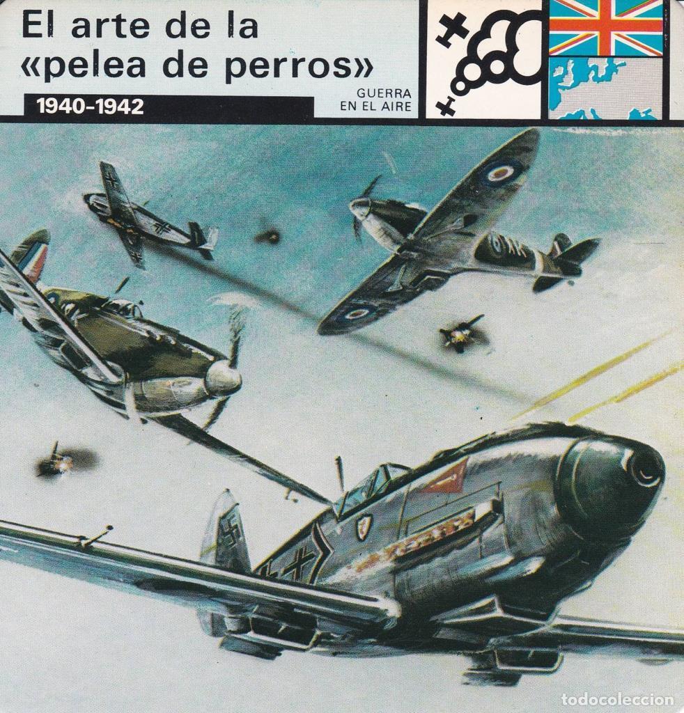 Postcards: FICHA GUERRA EN EL AIRE: EL ARTE DE LA PELEA DE PERROS&rdquo;. 1940-1942&rdquo; - NULL