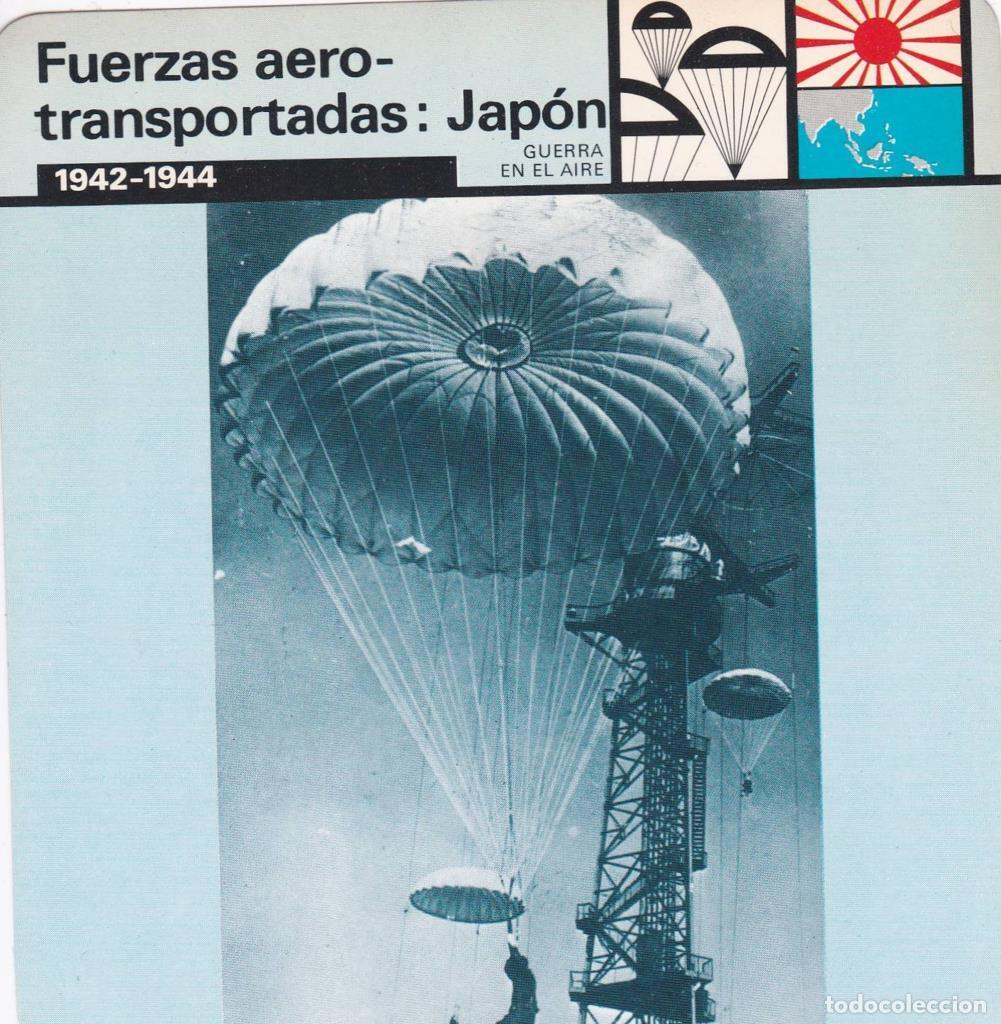 Postcards: FICHA GUERRA EN EL AIRE: FUERZAS AERO-TRANSPORTADAS: JAPON. 1942-1944 - NULL