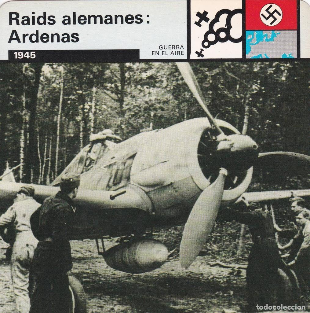 Postales: FICHA GUERRA EN EL AIRE: RAIDS ALEMANES: ARDENAS. 1945 - NULL
