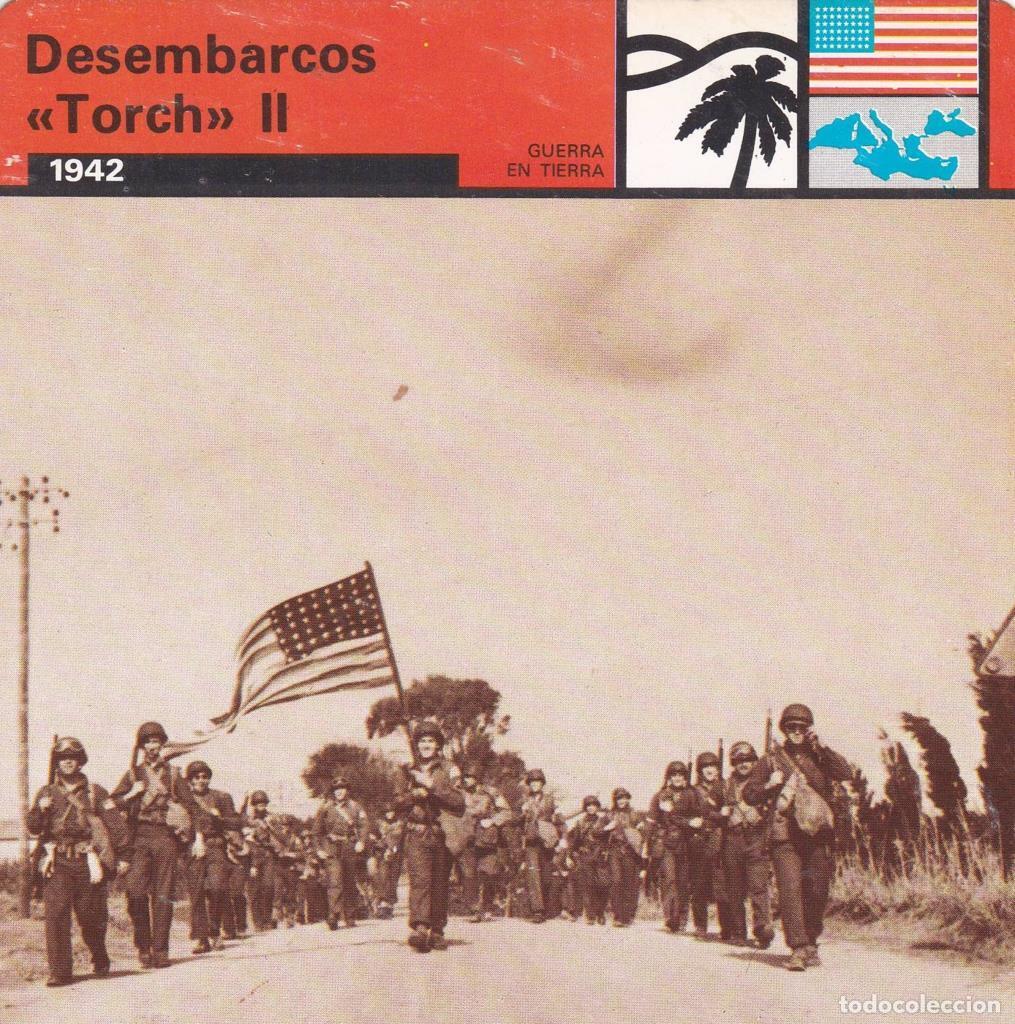 Postcards: FICHA GUERRA EN TIERRA: DESEMBARCOS TORCH&rdquo; II. 1942&rdquo; - NULL