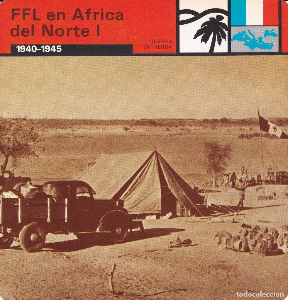 Postcards: FICHA GUERRA EN TIERRA: FFL EN AFRICA DEL NORTE I. 1940-1945 - NULL