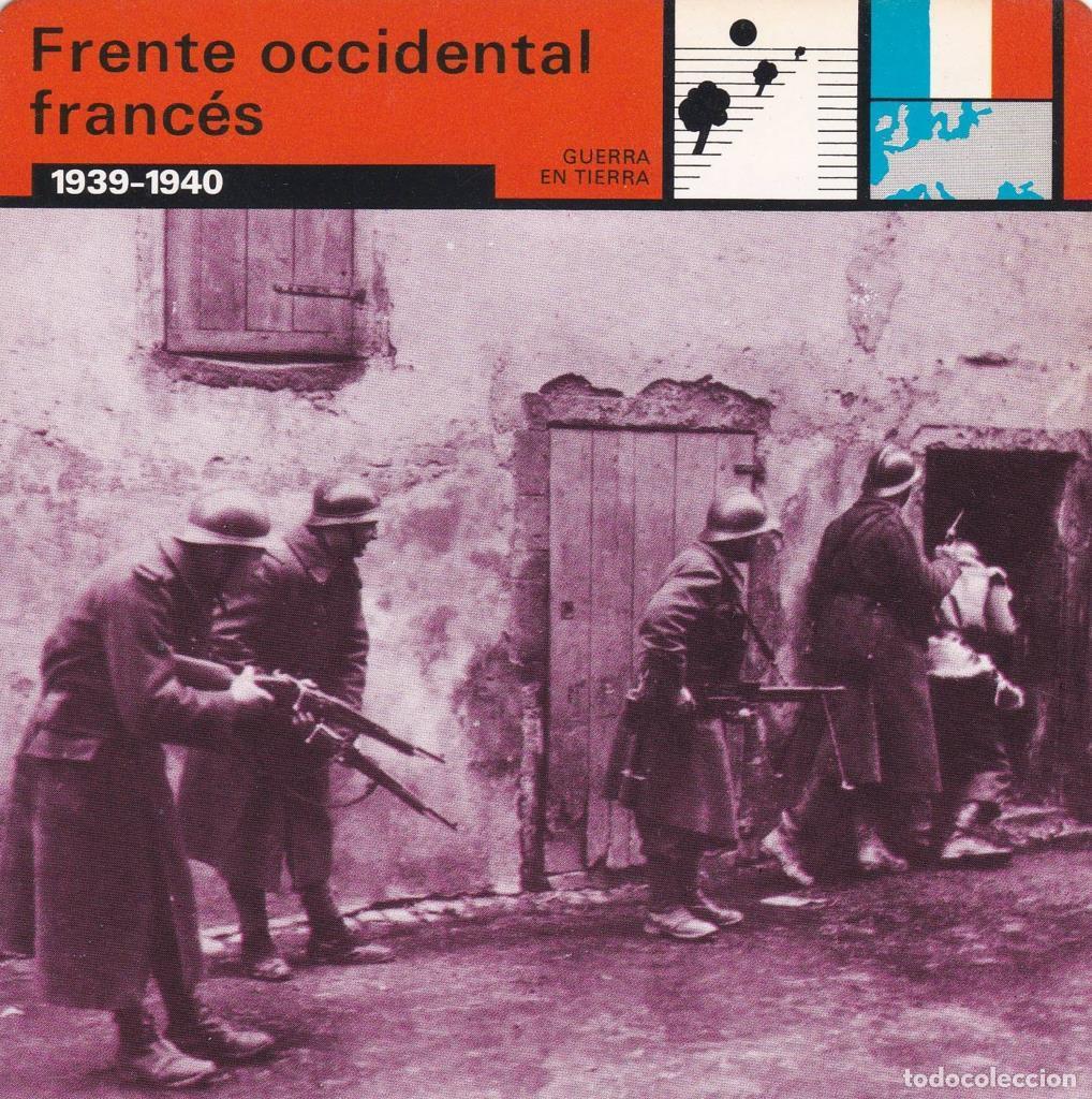 Postcards: FICHA GUERRA EN TIERRA: FRENTE OCCIDENTAL FRANCES. 1939-1940 - NULL
