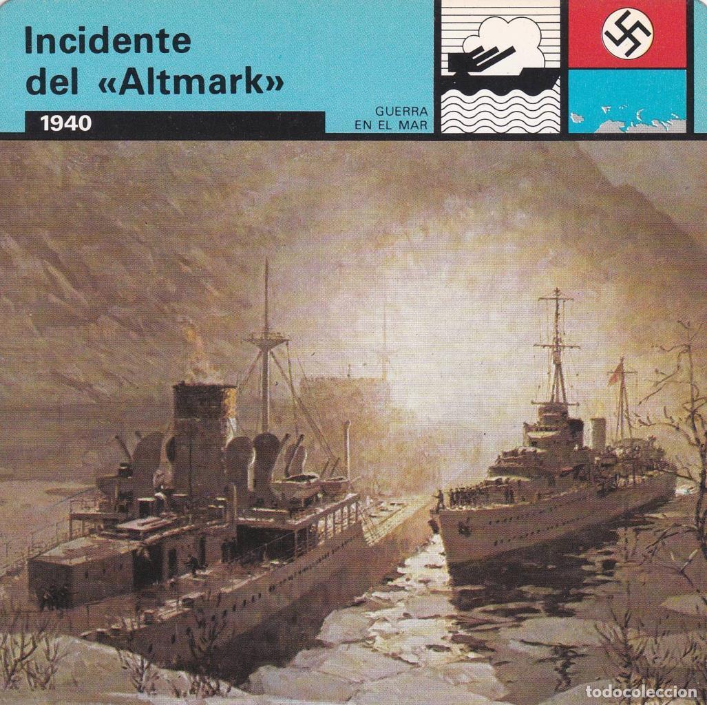 Postcards: FICHA GUERRA EN EL MAR: INCIDENTE DEL ALTMARK&rdquo;. 1940&rdquo; - NULL