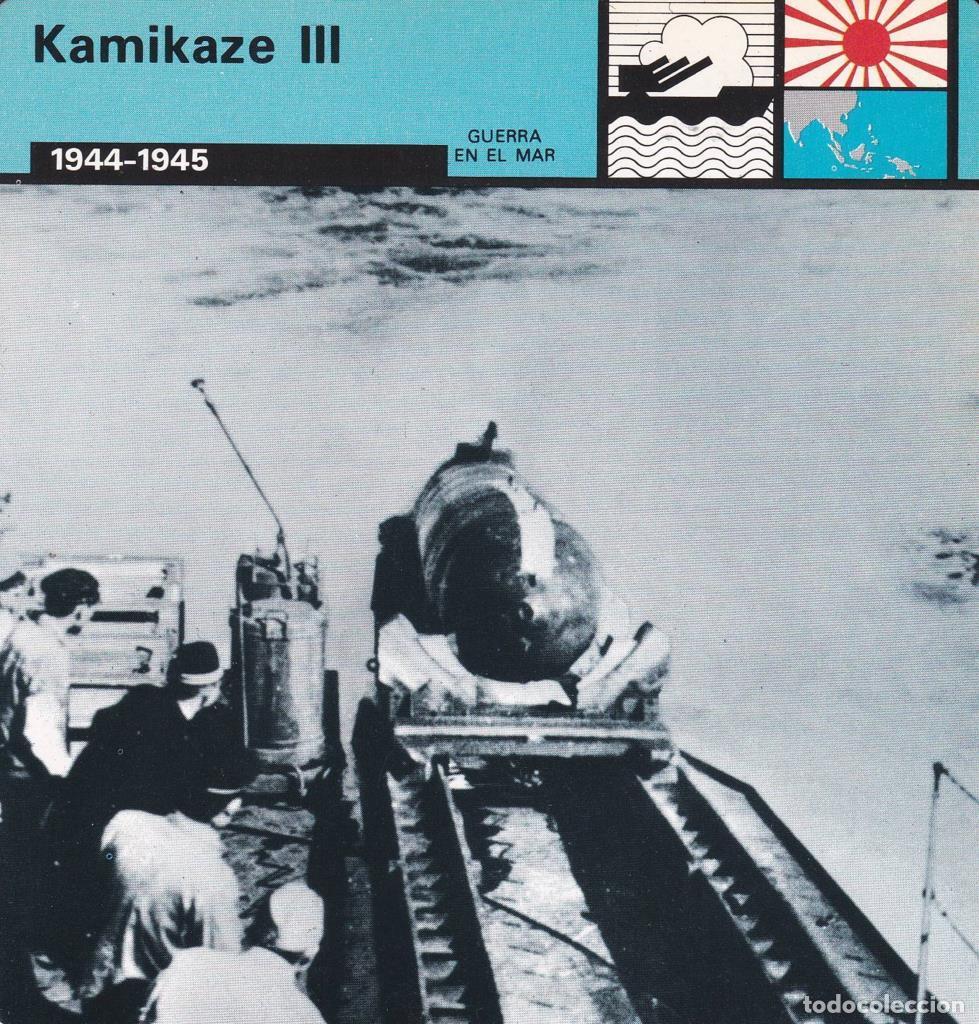 Postcards: FICHA GUERRA EN EL MAR: KAMIKAZE III. 1944-1945 - NULL