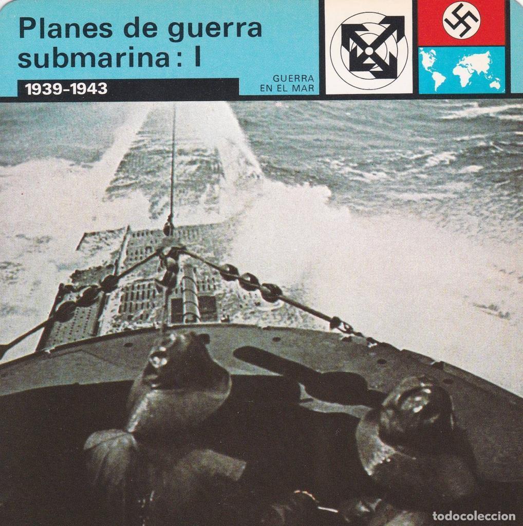Postcards: FICHA GUERRA EN EL MAR: PLANES DE GUERRA SUBMARINA: I. 1939-1943 - NULL