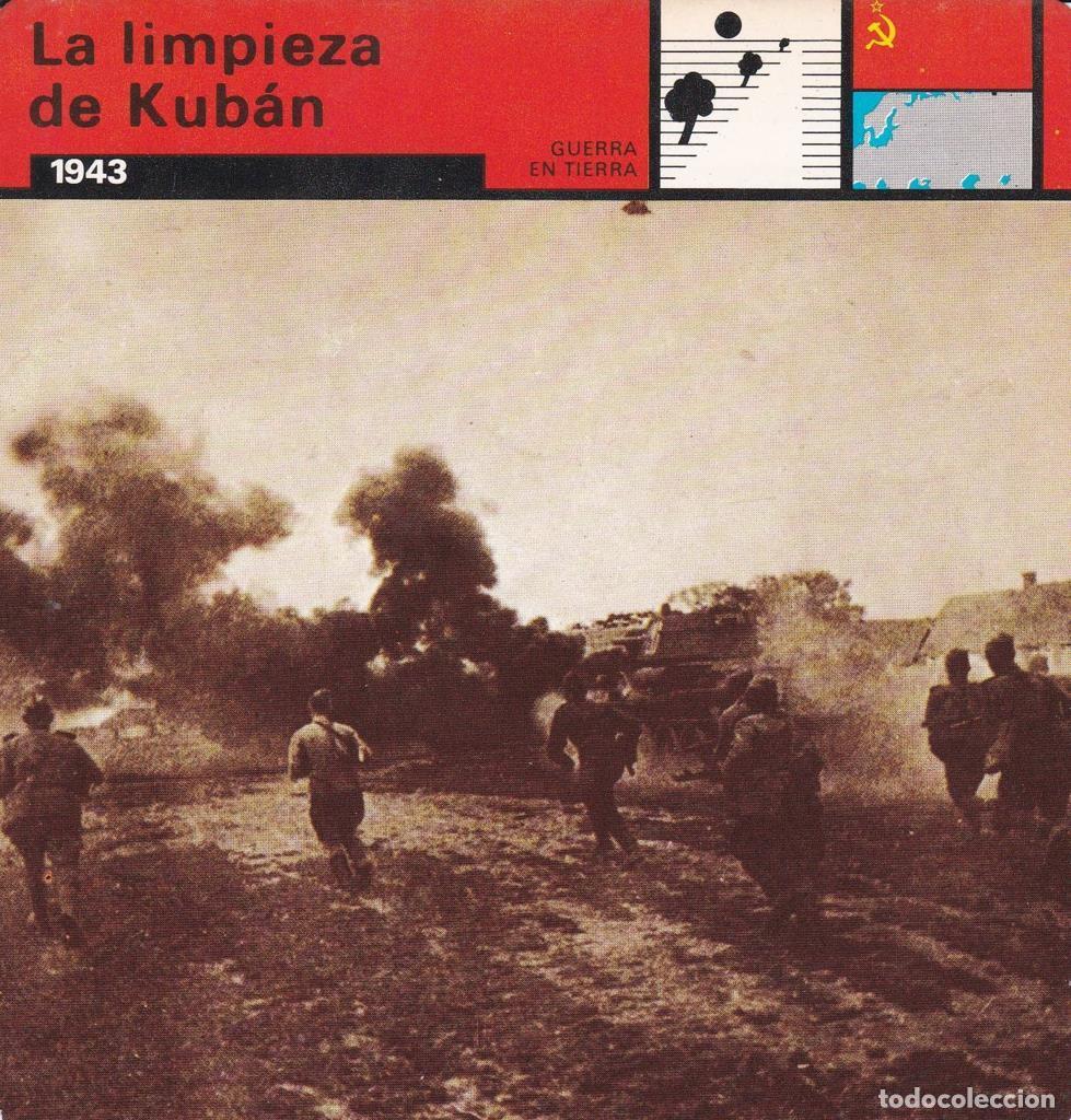 Postcards: FICHA GUERRA EN TIERRA: LA LIMPIEZA DE KUBAN. 1943 - NULL