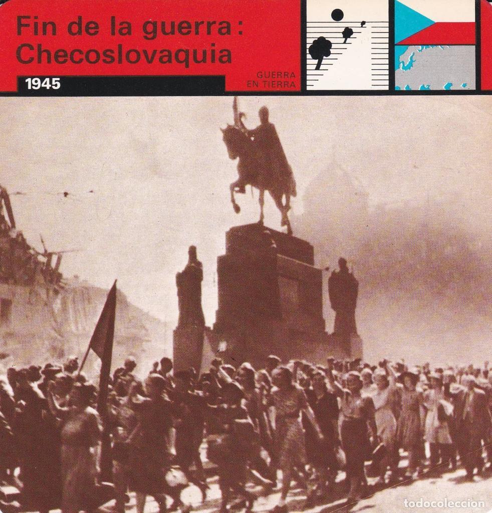 Postcards: FICHA GUERRA EN TIERRA: FIN DE LA GUERRA: CHECOSLOVAQUIA. 1945 - NULL