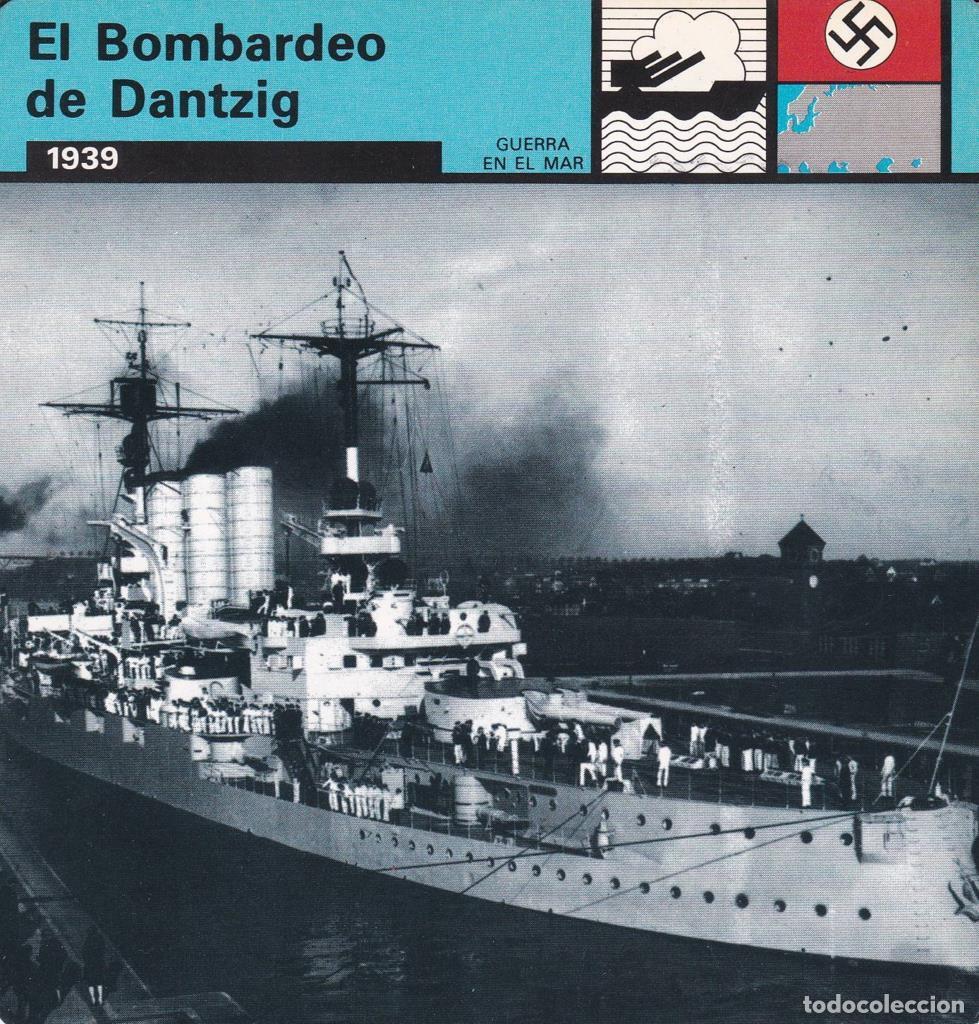 Postcards: FICHA GUERRA EN EL MAR: EL BOMBARDEO DE DANTZIG. 1939 - NULL