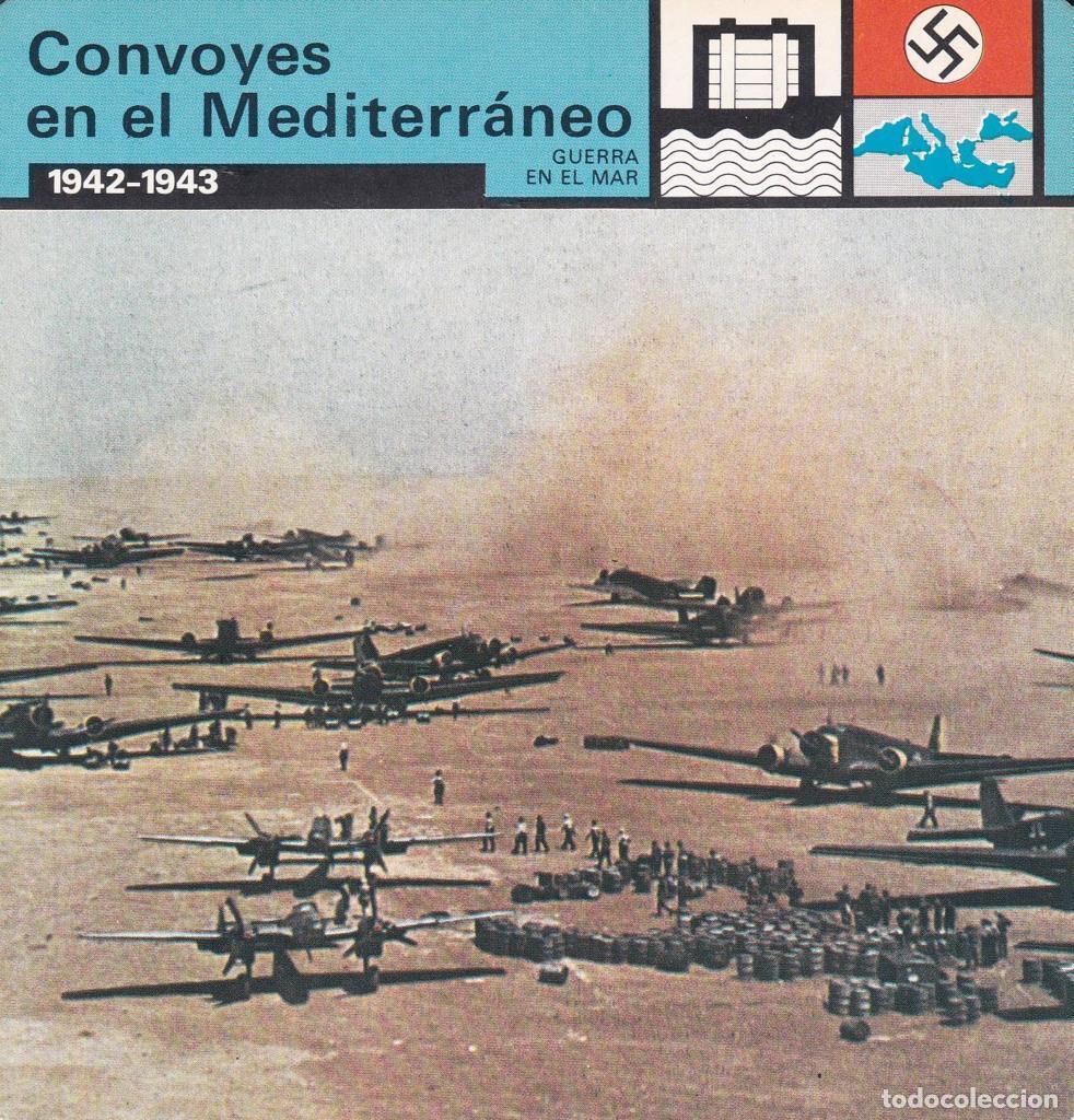 Postcards: FICHA GUERRA EN EL MAR: CONVOYES EN EL MEDITERRANEO. 1942-1943 - NULL