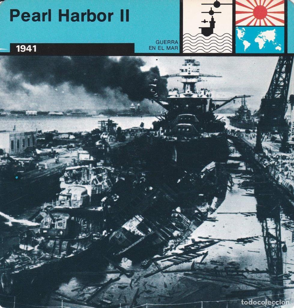 Postcards: FICHA GUERRA EN EL MAR: PEARL HARBOR II. 1941 - NULL