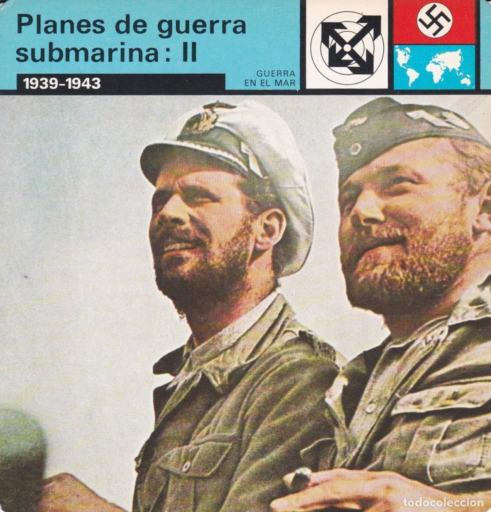 Postcards: FICHA GUERRA EN EL MAR: PLANES DE GUERRA SUBMARINA: II. 1939-1943 - NULL