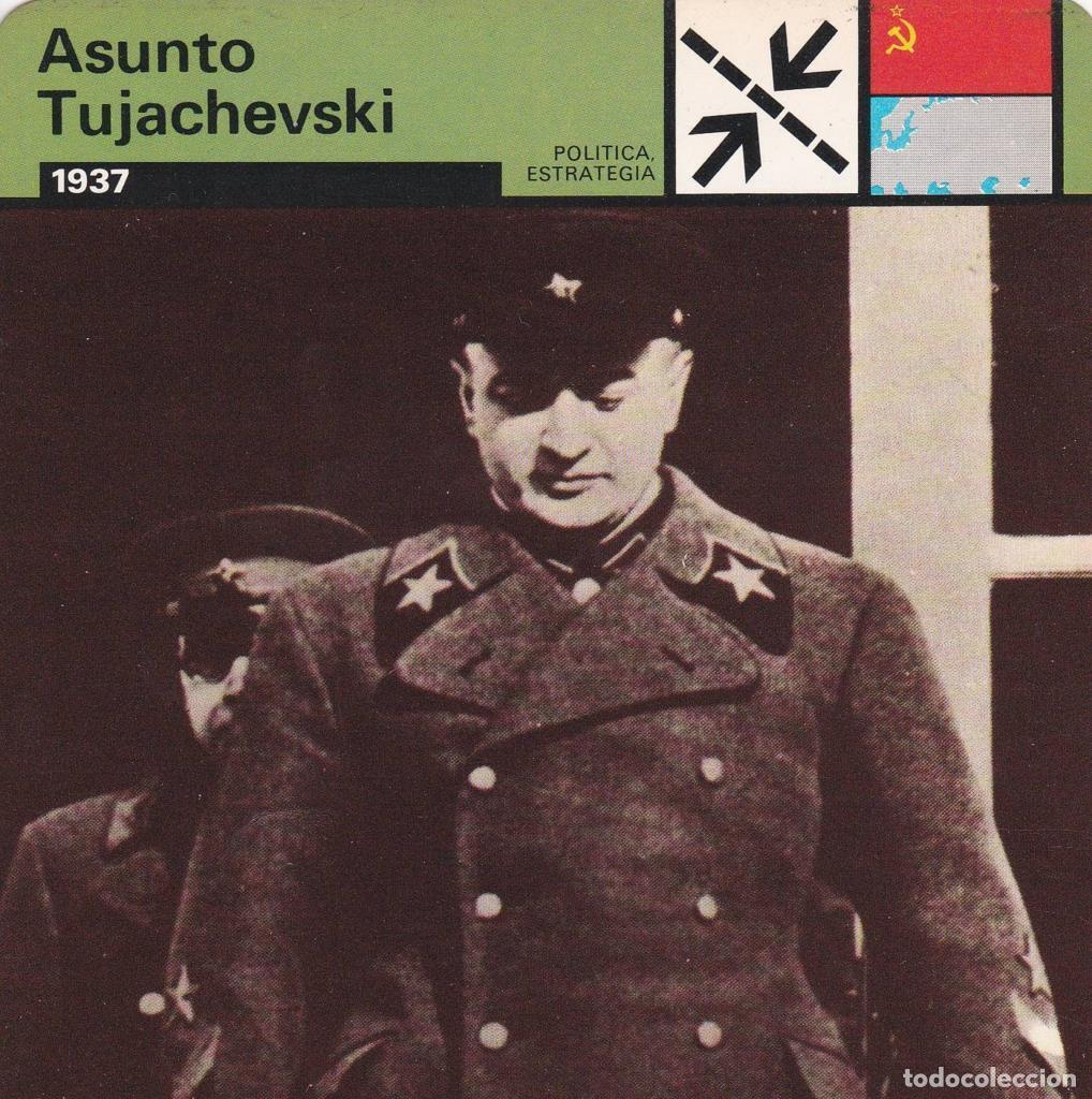 Postcards: FICHA POLITICA, ESTRATEGIA: ASUNTO TUJACHEVSKI. 1937 - NULL