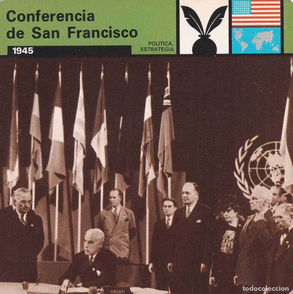 Postcards: FICHA POLITICA, ESTRATEGIA: CONFERENCIA DE SAN FRANCISCO. 1945 - NULL