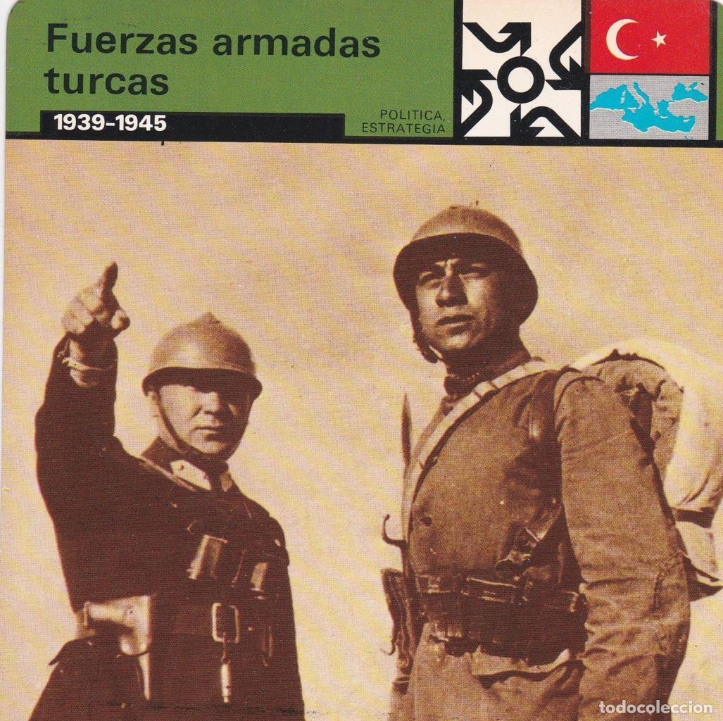 Postcards: FICHA POLITICA, ESTRATEGIA: FUERZAS ARMADAS TURCAS. 1939-1945 - NULL