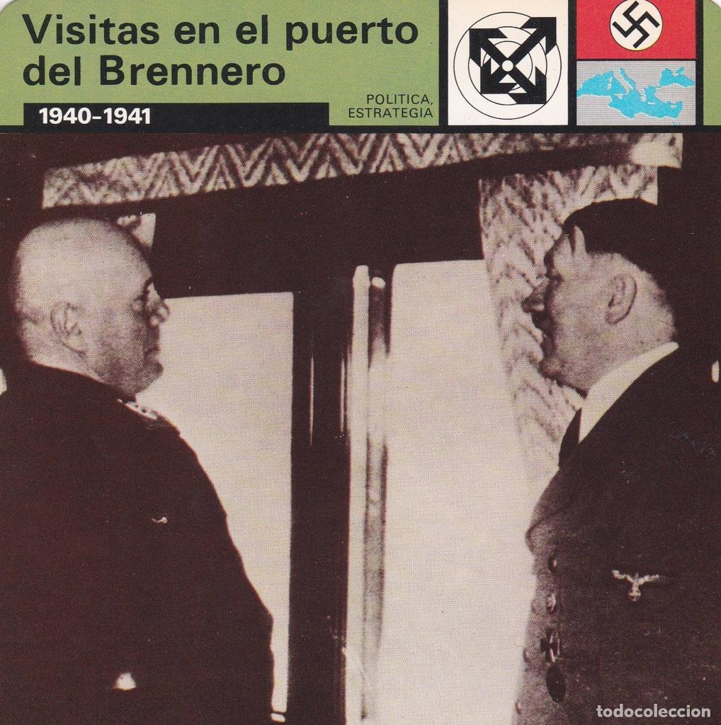 Postales: FICHA POLITICA, ESTRATEGIA: VISITAS EN EL PUERTO DEL BRENNERO. 1940-1941 - NULL