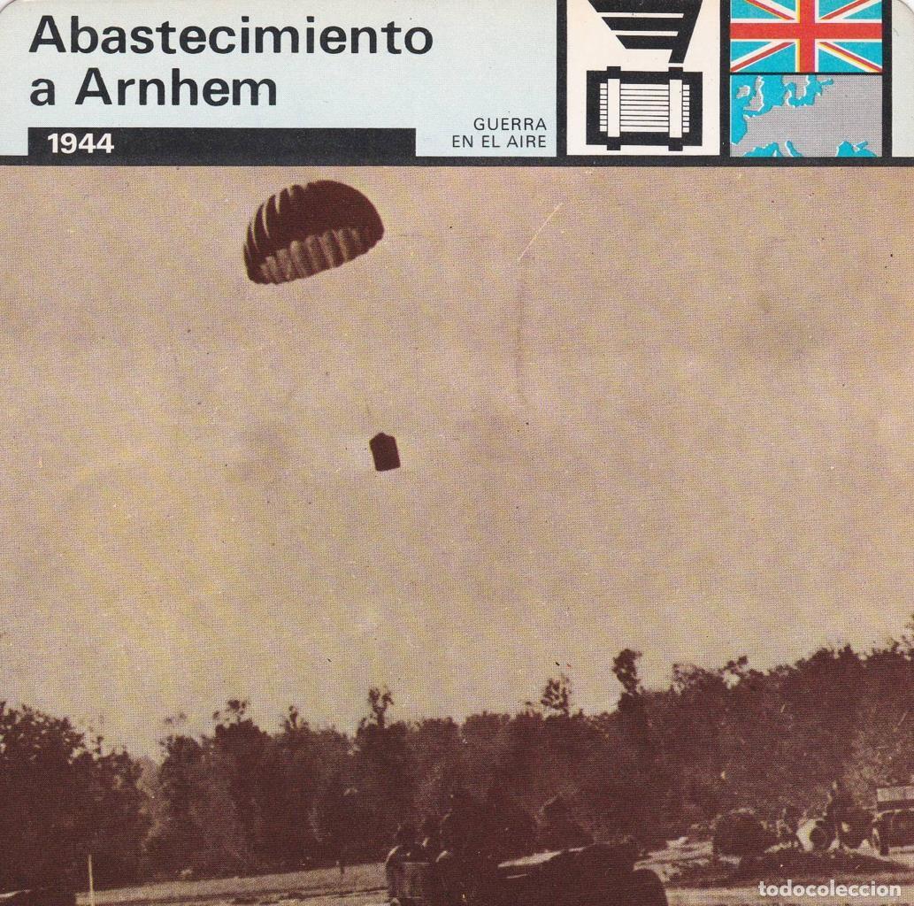 Postales: FICHA GUERRA EN EL AIRE: ABASTECIMIENTOS A ARNHEM. 1944 - NULL