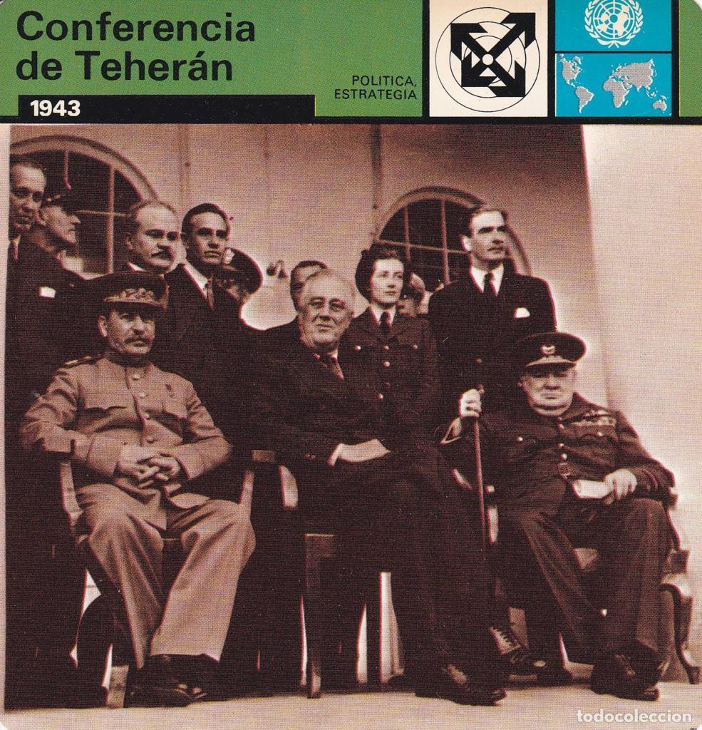 Postales: FICHA POLITICA, ESTRATEGIA: CONFERENCIA DE TEHERAN. 1943 - NULL