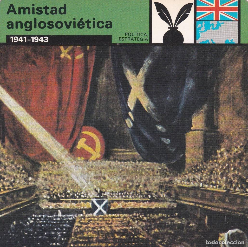 Postales: FICHA POLITICA, ESTRATEGIA: AMISTAD ANGLOSOVIETICA 1941-1943 - NULL