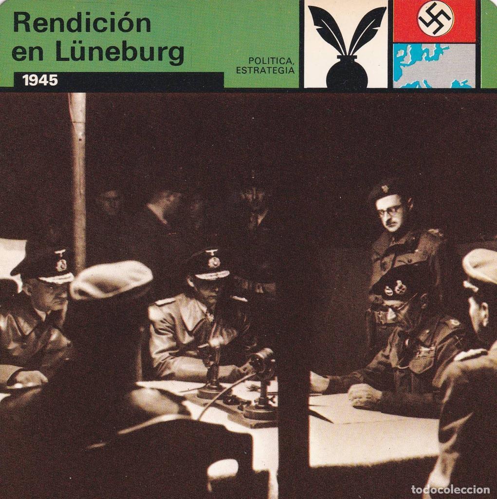 Postales: FICHA POLITICA, ESTRATEGIA: RENDICION DE L&Uuml;NEBURG. 1945 - NULL