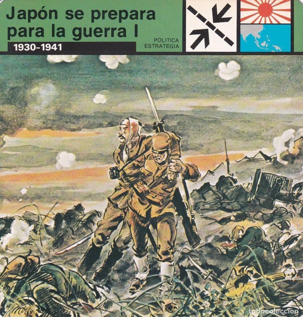 Postales: FICHA POLITICA, ESTRATEGIA: JAPON SE PREPARA PARA LA GUERRA I. 1930-1941 - NULL