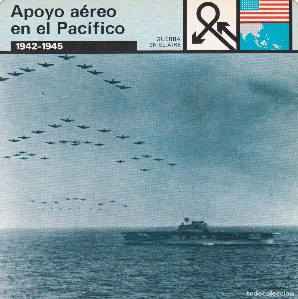 Postales: FICHA GUERRA EN EL AIRE: APOYO AEREO EN EL PACIFICO. 1942-1945 - NULL
